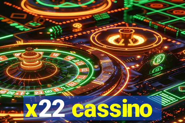 x22 cassino